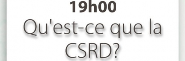 Qu'est-ce que la CSRD? | Ouvert à tous