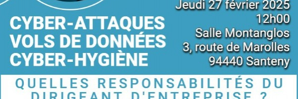 Cyber-attaques, quelles responsabilités du dirigeant? - Réservé aux adhérents